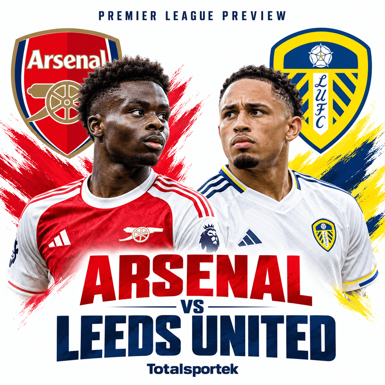 Arsenal vs Leeds United: Totalsportek Viewing Guide and Premier League Preview